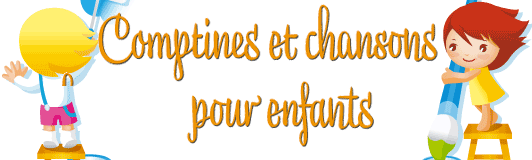 Comptines et chansons pour enfants